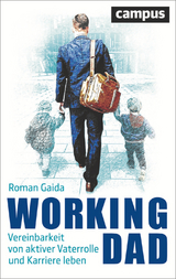 Working Dad - Roman Gaida