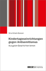 Kindertageseinrichtungen gegen Antisemitismus - Nina Kölsch-Bunzen