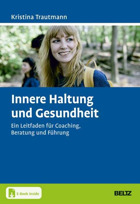 Innere Haltung und Gesundheit - Kristina Trautmann