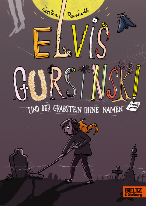 Elvis Gursinski und der Grabstein ohne Namen - Kirsten Reinhardt