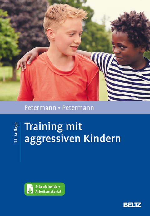 Training mit aggressiven Kindern - Ulrike Petermann, Franz Petermann