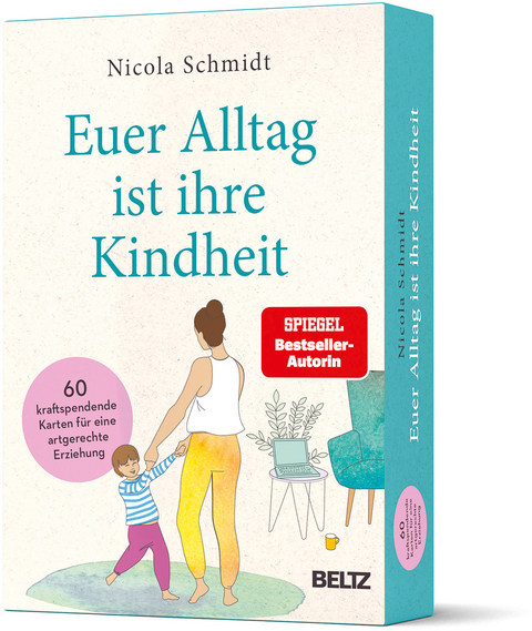 »Euer Alltag ist ihre Kindheit« - Nicola Schmidt