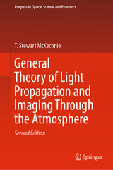 General Theory of Light Propagation and Imaging Through the Atmosphere - McKechnie, T. Stewart