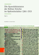 Die Synodalstatuten der Kölner Kirche im Spätmittelalter 1261-1513