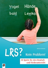 LRS? – Kein Problem! - Britta Gramenz