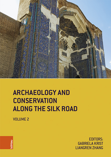 Archaeology and Conservation Along the Silk Road - 