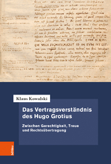 Das Vertragsverständnis des Hugo Grotius - Klaus Kowalski