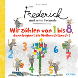 Frederick und seine Freunde – Wir zählen von 1 bis 8, dann beginnt die Weihnachtsnacht - Leo Lionni