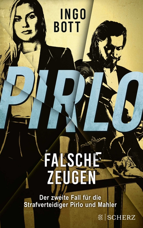 Pirlo - Falsche Zeugen - Ingo Bott