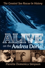 Alive on the Andrea Doria! -  Pierette Domenica Simpson