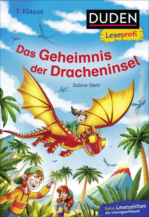 Duden Leseprofi – Das Geheimnis der Dracheninsel, 1. Klasse - Sabine Stehr