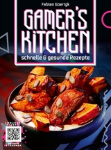 Gamer's Kitchen - Fabian Goerigk, Rafael Pranschke