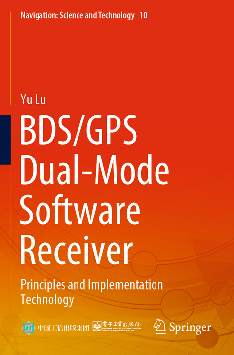 BDS/GPS Dual-Mode Software Receiver - Yu Lu