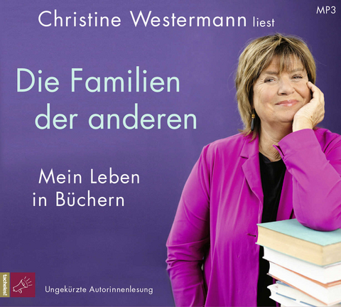 Die Familien der anderen - Christine Westermann