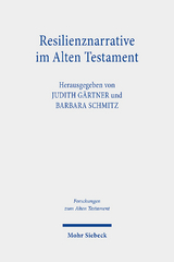 Resilienznarrative im Alten Testament - 