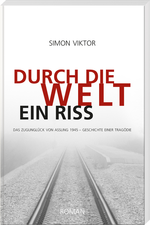 Durch die Welt ein Riss - Simon Viktor