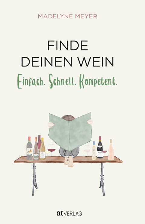 Finde deinen Wein - Madelyne Meyer