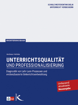 Unterrichtsqualität und Professionalisierung - Andreas Helmke