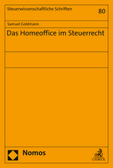 Das Homeoffice im Steuerrecht - Samuel Goldmann