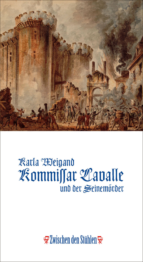 KOMMISSAR LAVALLE UND DER SEINEMÖRDER - Karla Weigand