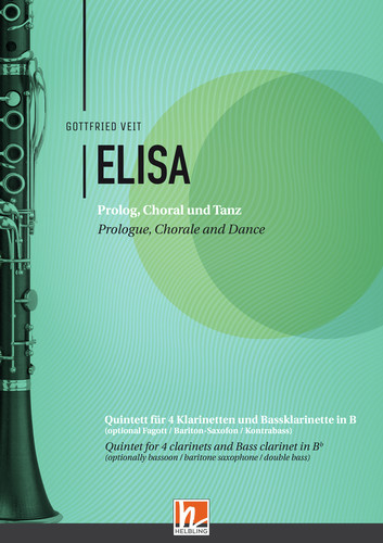 Elisa - Prolog, Choral und Tanz - Gottfried Veit