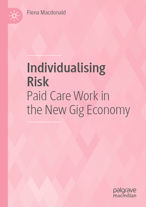 Individualising Risk - Fiona Macdonald