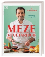 Meze vegetarisch - Ali Güngörmüs