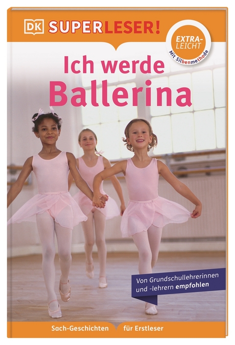 SUPERLESER! Ich werde Ballerina - Annabel Blackledge