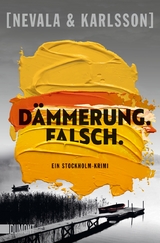 Dämmerung. Falsch. - Tiina Nevala, Henrik Karlsson