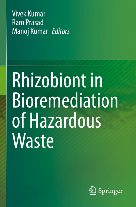 Rhizobiont in Bioremediation of Hazardous Waste - 