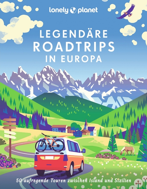 Legendäre Roadtrips in Europa