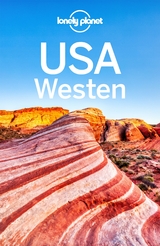 LONELY PLANET Reiseführer USA Westen - Anthony Ham, Amy C. Balfour, Becky Ohlsen, Robert Balkovich, Greg Benchwick, Andrew Bender, Alison Bing, Celeste Brash, Stephanie d'Arc Taylor, Michael Grosberg, Ashley Harrell, John Hecht, Adam Karlin, MaSovaida Morgan, Christopher Pitts, Andrea Schulte-Peevers