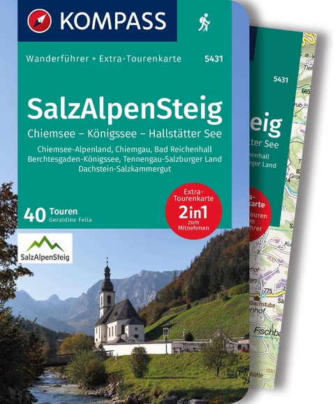 KOMPASS Wanderführer SalzAlpenSteig, Chiemsee, Königssee, Hallstätter See, 40 Touren mit Extra-Tourenkarte - Geraldine Fella