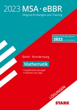 STARK Lösungen zu Original-Prüfungen und Training MSA/eBBR 2023 - Mathematik - Berlin/Brandenburg