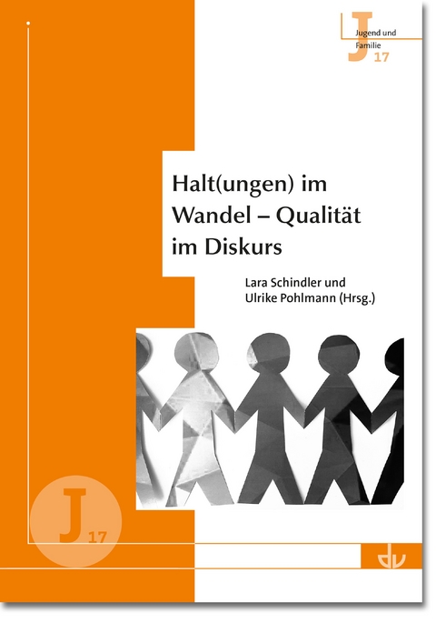 Halt(ungen) im Wandel – Qualität im Diskurs - 