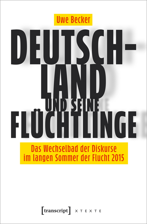 Deutschland und seine Flüchtlinge - Uwe Becker