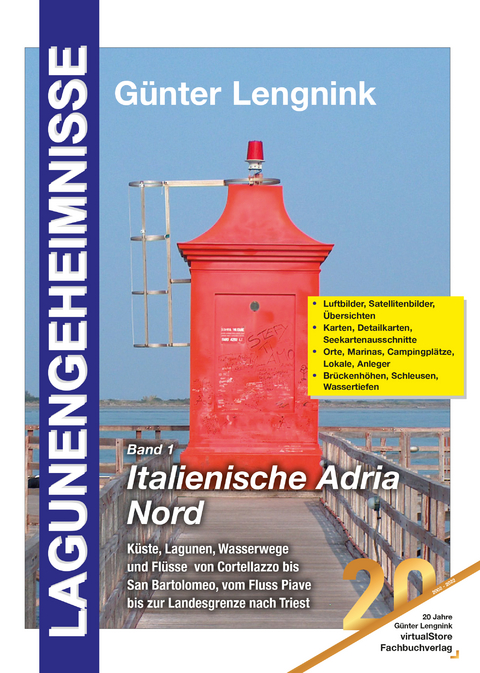 Lagunengeheimnisse, Band 1, italienische Adria Nord - Günter Lengnink