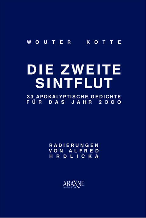 Die zweite Sintflut - Wouter Kotte