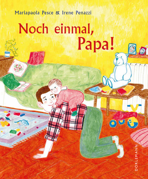 Noch einmal, Papa! - Mariapaola Pesce