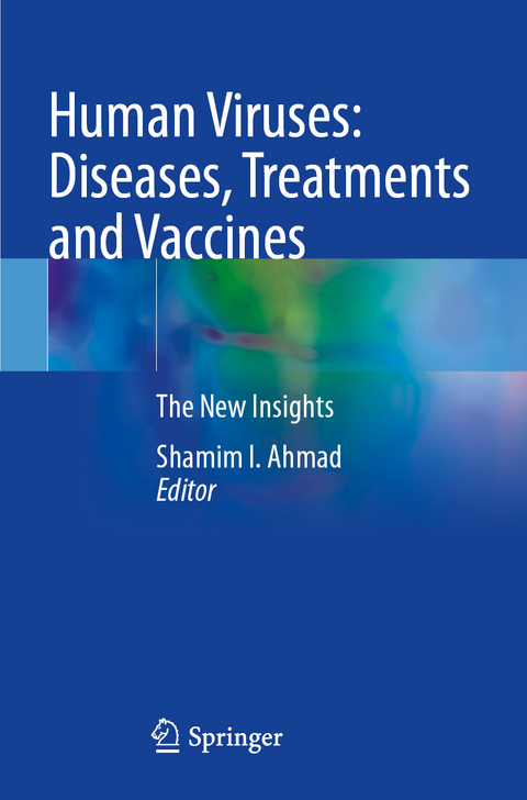 Human Viruses: Diseases, Treatments and Vaccines - 