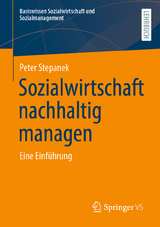 Sozialwirtschaft nachhaltig managen - Peter Stepanek