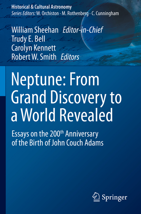 Neptune: From Grand Discovery to a World Revealed - 