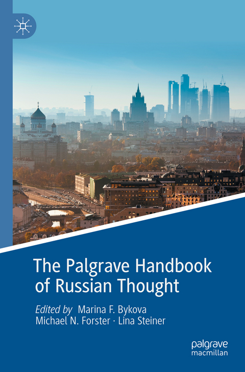 The Palgrave Handbook of Russian Thought - 