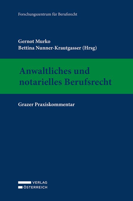 Anwaltliches und notarielles Berufsrecht - 