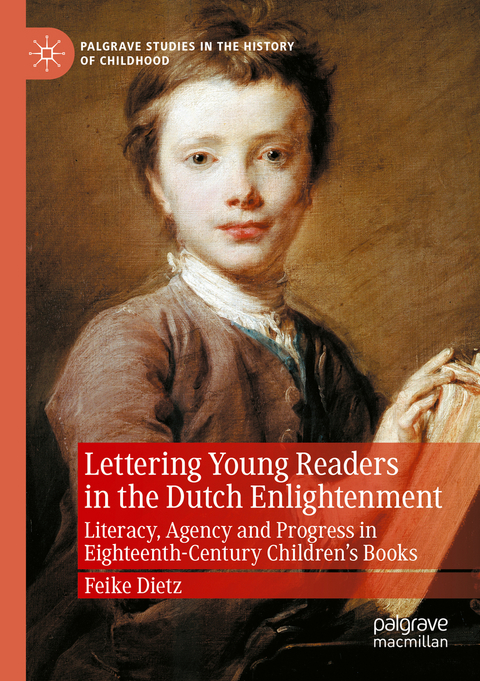 Lettering Young Readers in the Dutch Enlightenment - Feike Dietz