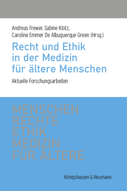 Menschenrechte und Ethik in der Medizin für Ältere - 