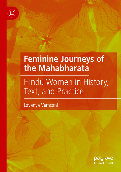 Feminine Journeys of the Mahabharata - Lavanya Vemsani