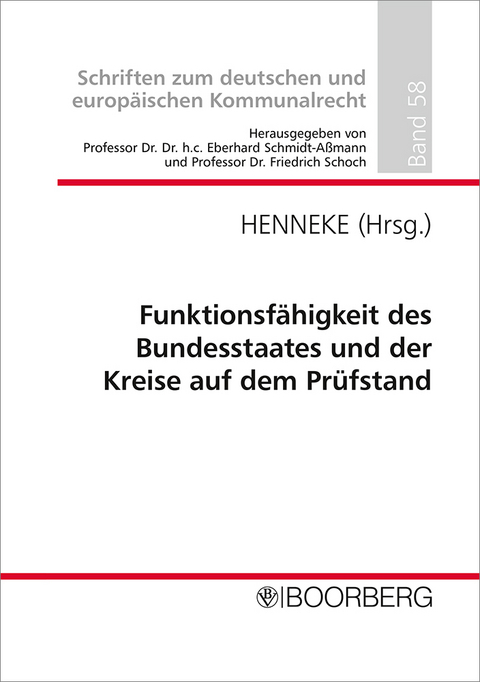 Funktionsfähigkeit des Bundesstaates und der Kreise auf dem Prüfstand - 