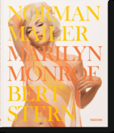 Norman Mailer. Bert Stern. Marilyn Monroe - Norman Mailer