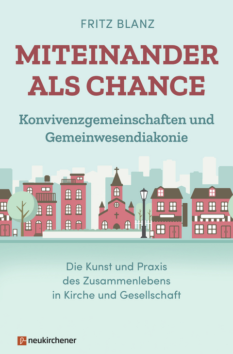 Miteinander als Chance - Fritz Blanz